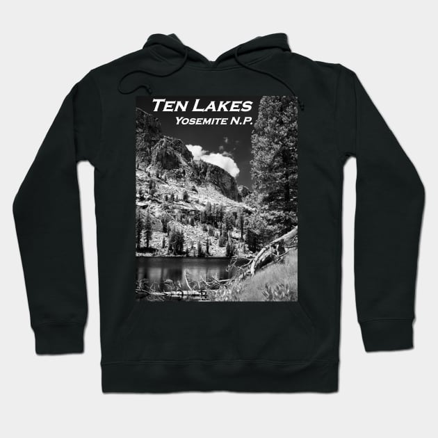 Ten Lakes Basin - Yosemite N.P. Hoodie by rodneyj46